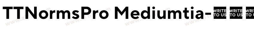TTNormsPro Mediumtia字体转换